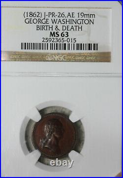 1862 George Washington Birth and Death Copper Medal! J-pr-26 NGC MS63