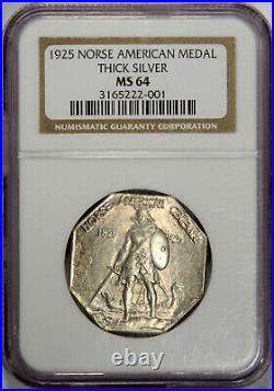 1925 Norse American Medal Ngc Ms64 Thick Silver Commemorative Priced Right