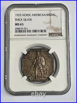 1925 Silver Thick Norse American Medal Thick NGC Ms65 6508191-011