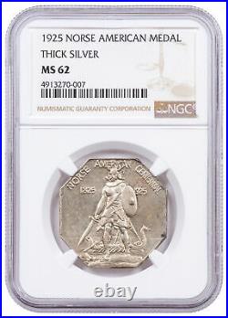 1925 United States Norse American Medal Thick Silver NGC MS62
