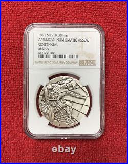 1991 American Numismatic Association Centennial ANA Silver Medal 38mm NGC MS 68