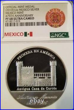 2010 Mexico Silver Medal Mexican Mint 475th Anniversary Ngc Pf 68 Ultra Cameo