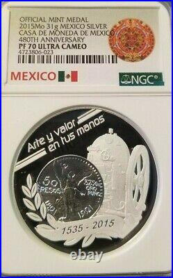 2015 Mexico Silver Medal Casa De Moneda 480th Anniversay Ngc Pf 70 Ultra Cameo