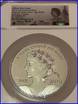 2019 10oz CANADIAN SILVER PEACE&LIBERTY HIGH RELIEF MEDAL NGC REV PF 70 F. D. I